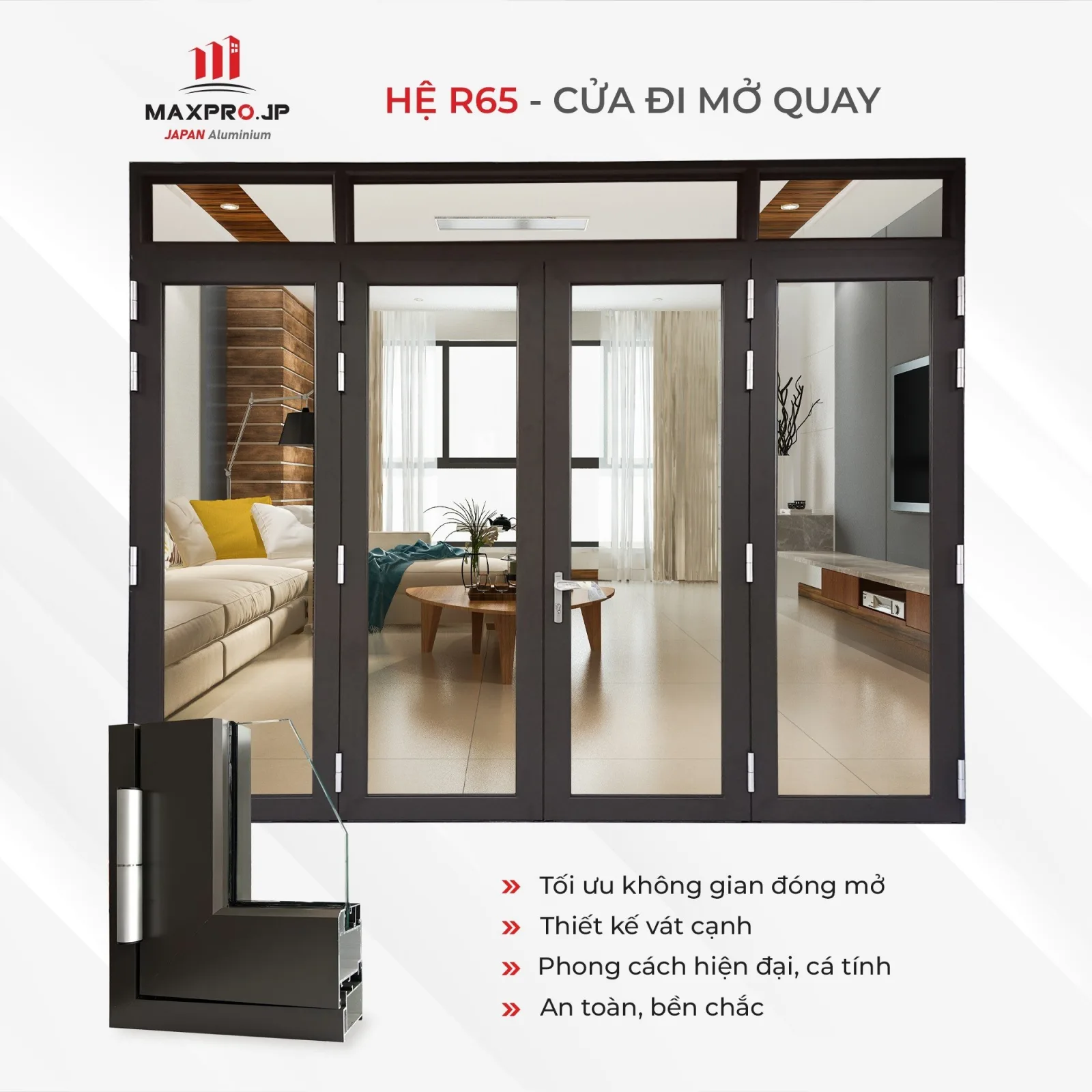 Cửa Nhôm Maxpro JP Hệ 65 – Cửa mở quay